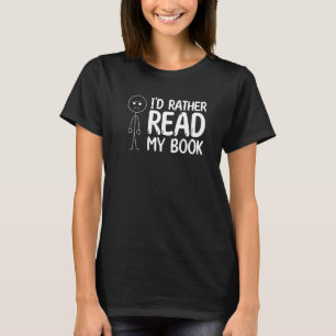 T-shirt Stick de lecture de livre Figure Je préfère lire m