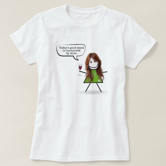 T-shirt Stick Girl With Wine and Fun Quote (Design devant)