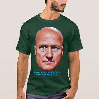 T-shirt Stinger Votre Égo Écrit Vérifie Votre Corps Cant