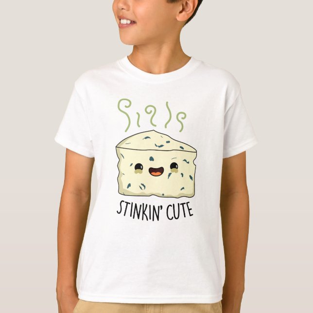 T-shirt Stinkin Cute Funky Cheese Pun (Devant)