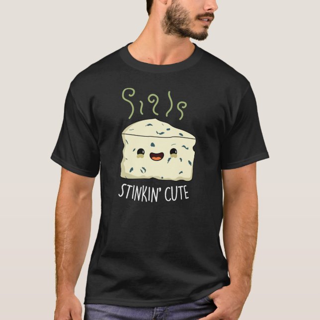 T-shirt Stinkin Cute Funny Cheese Pun Dark BG (Devant)