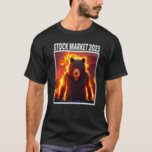 T-shirt Stock Market 2023 Bear Market Crypto Trading Reces