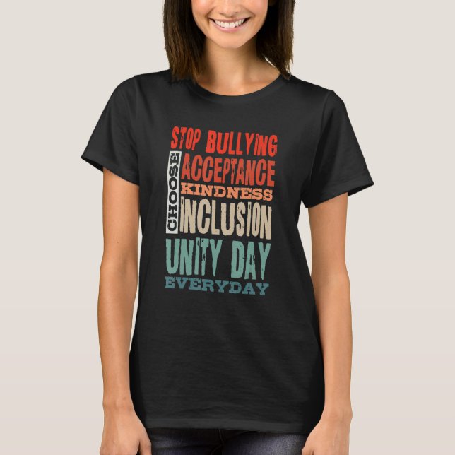T-shirt Stop Bullying Choose Acceptance Kindness Inclusion (Devant)