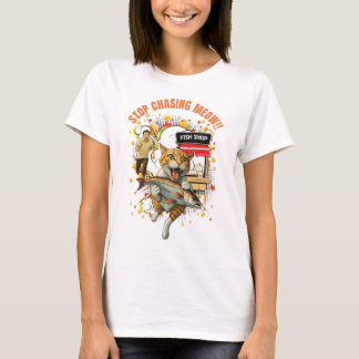 T-shirt Stop Chasing Meow Women White