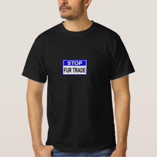 T-shirt Stop Fur Trade Panneau bleu