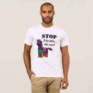 T-shirt Stop Pinata Abuse