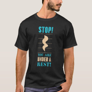 T-shirt Stop You Are Under A Reest Music Happy Père's Day