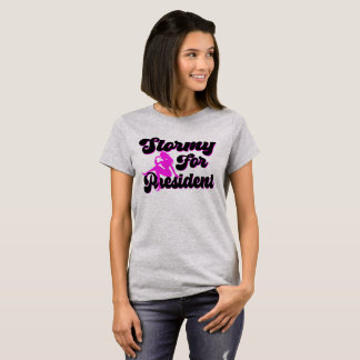 T-shirt Stormy for President