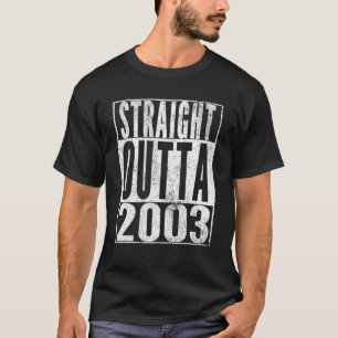 T-shirt Straight Outta 2003 20e cadeau d'anniversaire 20 a