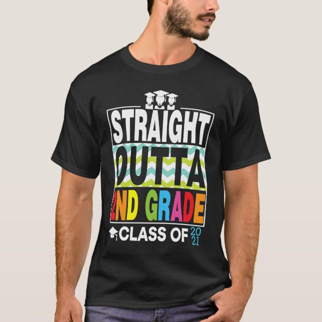 T-shirt Straight Outta 2nd Second Grade Graduate Proud Gra (Devant)