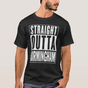 T-shirt Straight Outta Birmingham Graphic