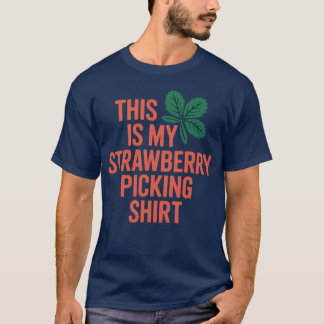 T-shirt Strawberries Picking Crew this is my Strawberry Pi