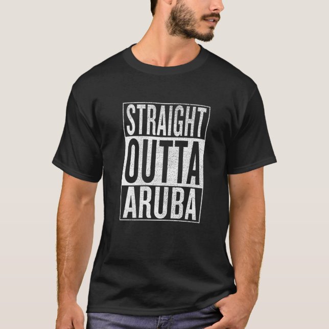 T-shirt Stright Outta Aruba Great Travel Outfit (Devant)