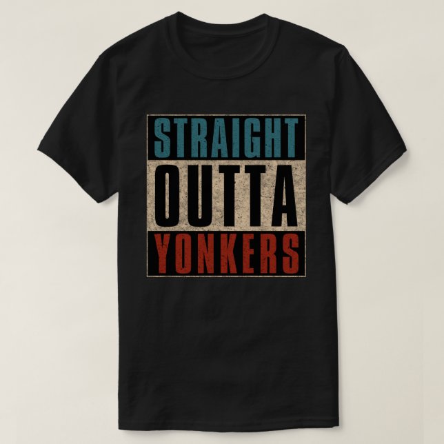 T-shirt Stright Outta Yonkers New York NY (Design devant)