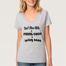 T-shirt Strong Crone/Loving Nana