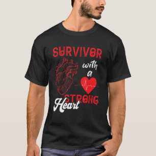 T-shirt Strong Heart Bypass Surgery Recovery Open Heart Su
