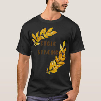 T-shirt Strong stoïque