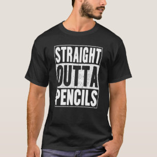 T-shirt Strright Outta Pencils Graduation à l'école