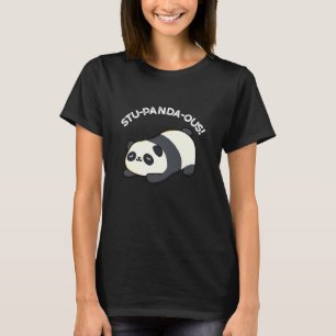 T-shirt Stu-panda-ous Funny Panda Pun Dark BG