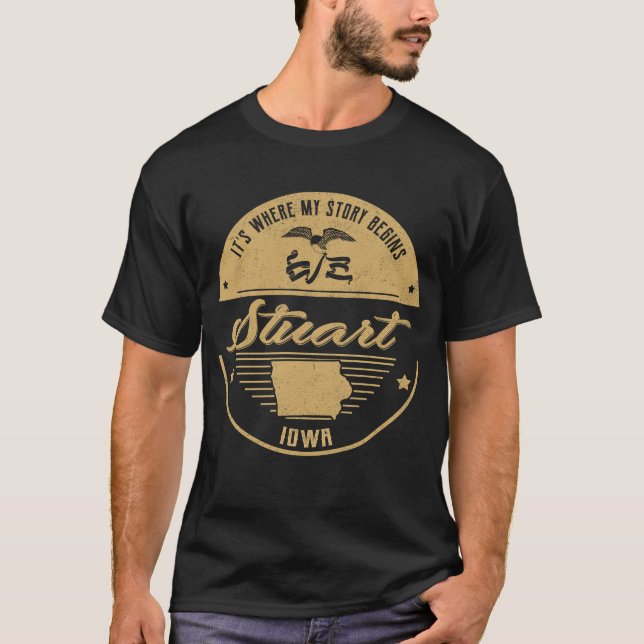 T-shirt Stuart Iowa C'est là que commence mon histoire (Devant)