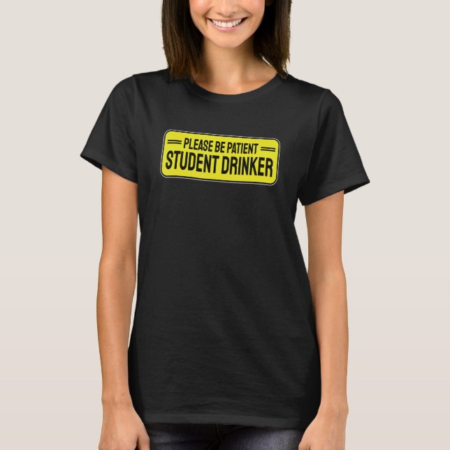 T-shirt Student Drinker Drinking 1 (Devant)