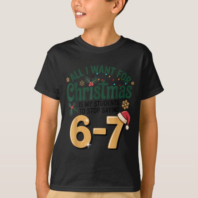 T-shirt Students Saying 6-7 67 Six Seven Funny Teacher Chr (Devant)