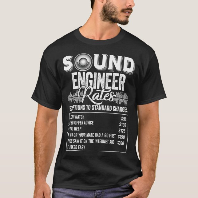 T-shirt Studio Audio Engineer Tarifs Funny Sound Guy Techn (Devant)