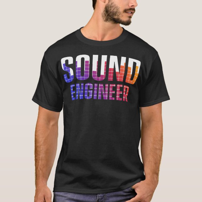 T-shirt Studio Audio Engineer Tools Sound Guy Tech  (Devant)