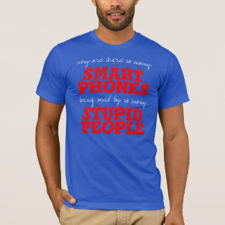 T-shirt stupide de personnes de téléphones de