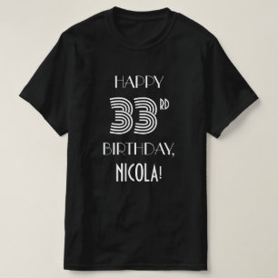 T-shirt Style Art Déco Inspiré 33ème Anniversaire
