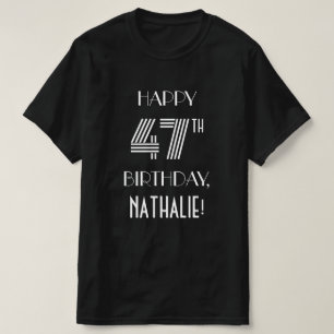 T-shirt Style Art Déco Inspiré 47ème Anniversaire