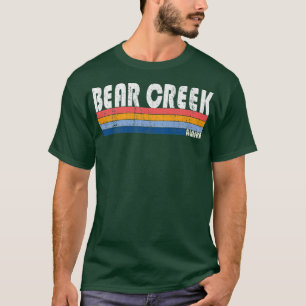 T-shirt Style Bear Creek, AK Premium1990, les années 70 80