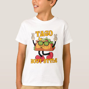 T-shirt Style Bout Taco