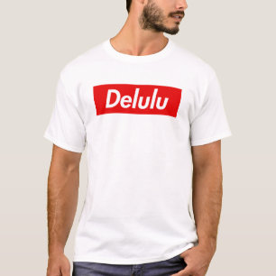 T-shirt Style Delulu