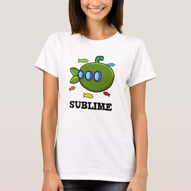 T-shirt Sublime Funny Sous-marin Fruit Lime Pun (Devant)