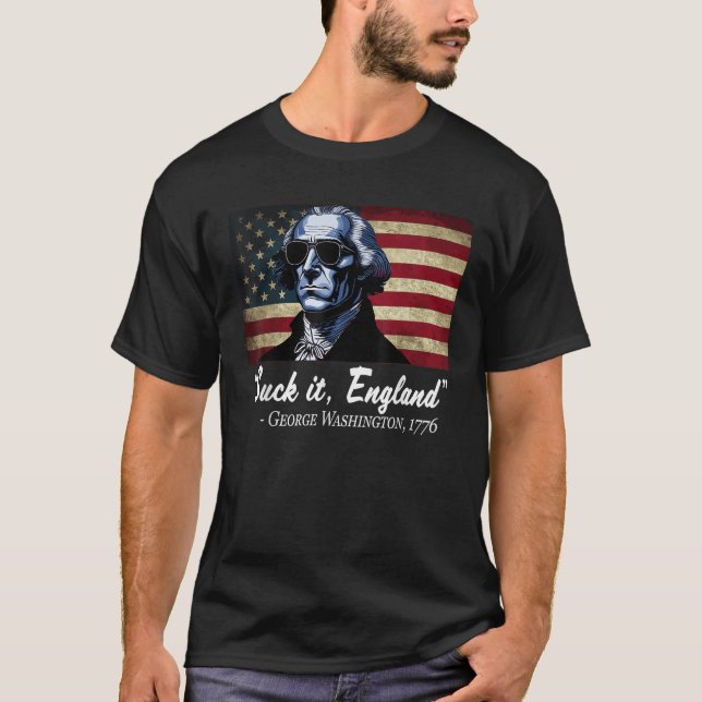 T-shirt SUCCÈS ANGLETERRE Drôle 4 juillet George Washingto (Devant)
