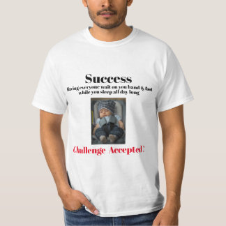 T-shirt Succès. Défi accepté !