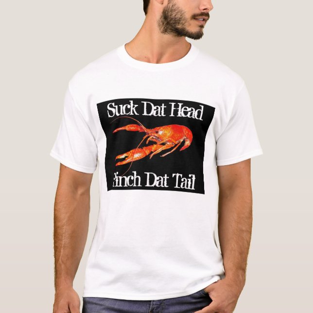 T-shirt sucer-dat-tête pinch-dat-tail-2 d'écrevisses (Devant)