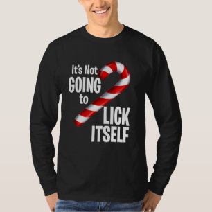 T-shirt Sucre de canne Drôle Il Ne Va Pas Se Lancer Chr