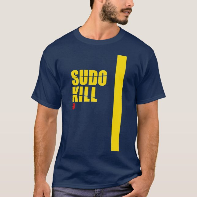 T-shirt Sudo Kill développe linux ubuntu centos pid (Devant)