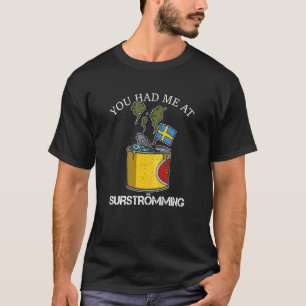 T-shirt Suède Spécialité de poisson suédoise Surstromming