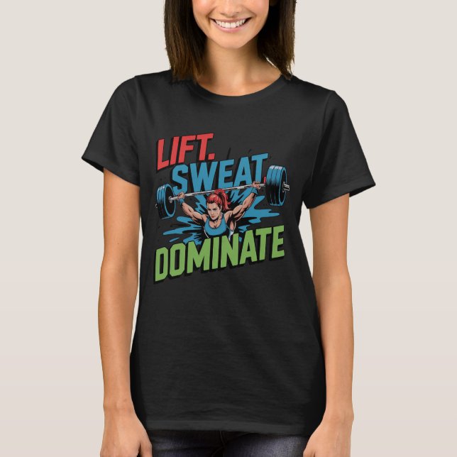 T-shirt Sueur de levage Dominer Female Barbell (Devant)