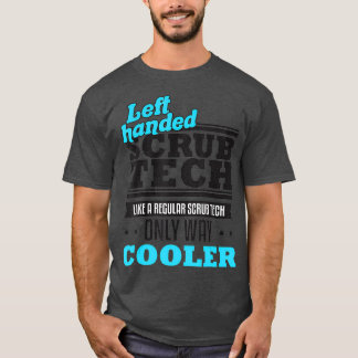 T-shirt Sug Scrub Tech Technologue Chirurgiste Funny Gauch