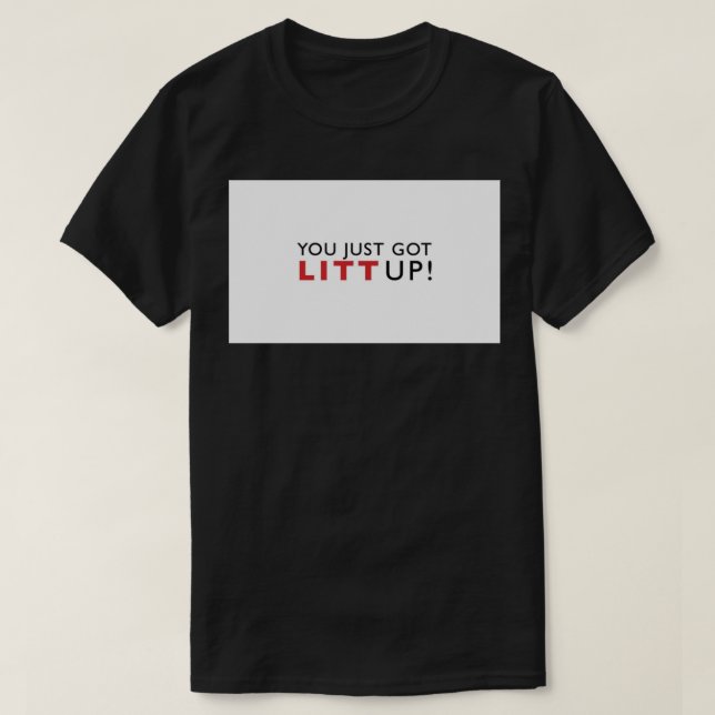 T-shirt Suits, You Just Got Litt Up Coffee Mug (Design devant)