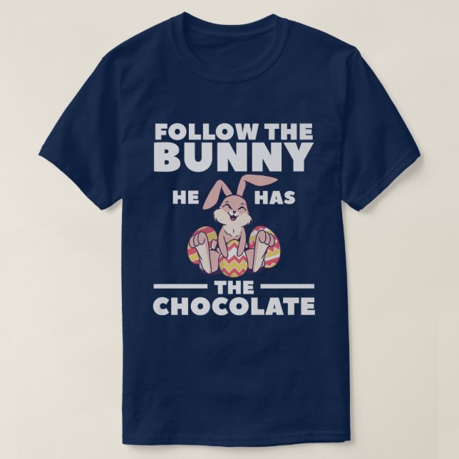 T-shirt Suivez le lapin Il a le chocolat Christian Bi (Design devant)