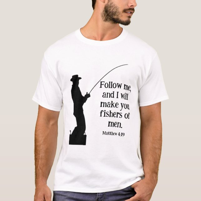 T-shirt Suivez-moi Pêcheurs d'hommes Matthieu 4 19 Christi (Devant)