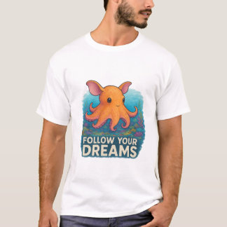 T-shirt Suivez vos rêves" Dumbo Octopus Tee