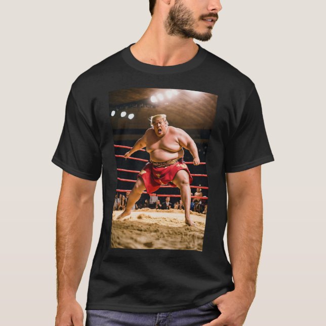 T-shirt Sumo Trump : un conflit plus important que la vie (Devant)