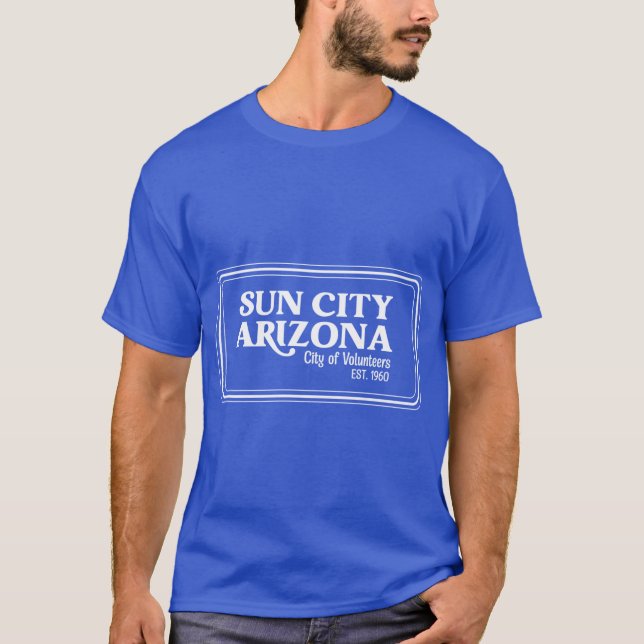 T-shirt Sun City Arizona City of Volunteers (Devant)