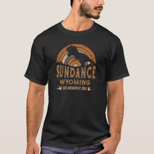 T-shirt Sundance Wyoming WY Dino Dinosaur Paléontologie Re